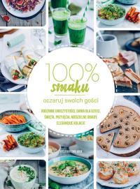 100% Smaku. Oczaruj swoich gości. Autor: s. Salomea Łowicka FDC, s. Jana Drzymała FDC. Dobreksiazki.pl Okładka książki 100% Smaku. Oczaruj swoich gości