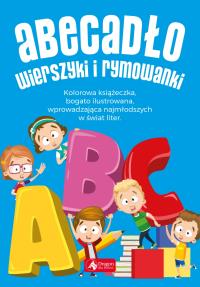 ABECADŁO WIERSZYKI I RYMOWANKI. Autor: Opracowanie zbiorowe. Dobreksiazki.pl Okładka książki ABECADŁO WIERSZYKI I RYMOWANKI