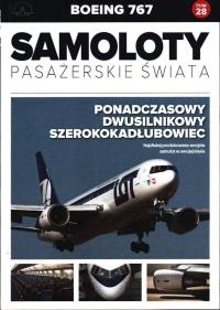 BOEING 767 SAMOLOTY PASAŻERSKIE ŚWIATA TOM 28. Autor: Opracowanie zbiorowe. Dobreksiazki.pl Okładka książki BOEING 767 SAMOLOTY PASAŻERSKIE ŚWIATA TOM 28