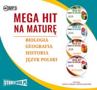 CD MP3 PAKIET MEGA HIT NA MATURĘ / BIOLOGIA / GEOGRAFIA / HISTORIA / JĘZYK POLSKI. Autor: Opracowanie zbiorowe. Dobreksiazki.pl Okładka książki CD MP3 PAKIET MEGA HIT NA MATURĘ / BIOLOGIA / GEOGRAFIA / HISTORIA / JĘZYK POLSKI