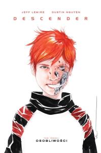 Descender T.3 Osobliwości. Autor: Lemire Jeff, Dustin Nguyen. Dobreksiazki.pl Okładka książki Descender T.3 Osobliwości