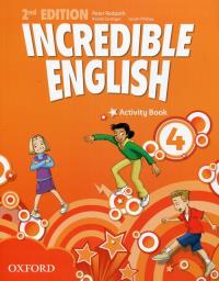 Incredible English 2E 4 AB OXFORD. Autor: Morgan Mary Slattery, Morgan Michaela, Phillips Sarah. Dobreksiazki.pl Okładka książki Incredible English 2E 4 AB OXFORD