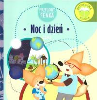 Przygody Fenka. Noc i dzień. Autor: Opracowanie zbiorowe. Dobreksiazki.pl Okładka książki Przygody Fenka. Noc i dzień