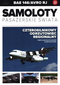 Samoloty pasażerskie świata T.27 BAE 146/Avro RJ. Autor: Opracowanie zbiorowe. Dobreksiazki.pl Okładka książki Samoloty pasażerskie świata T.27 BAE 146/Avro RJ