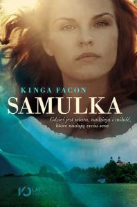 Samulka. Autor: Kinga Facon. Dobreksiazki.pl Okładka książki Samulka