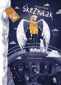 Skrzydłak. Autor: Ryrych Katarzyna. Dobreksiazki.pl Okładka książki Skrzydłak