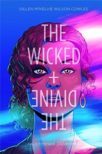 The Wicked + The Divine T.1 Faustowska zagrywka. Autor: Gillen McKelvie, Wilson Cowles. Dobreksiazki.pl Okładka książki The Wicked + The Divine T.1 Faustowska zagrywka
