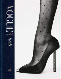 Vogue Essentials: Heels. Autor: Rolfe Gail. Dobreksiazki.pl Okładka książki Vogue Essentials: Heels
