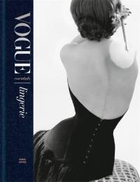 Vogue Essentials: Lingerie. Autor: Cryer Anna. Dobreksiazki.pl Okładka książki Vogue Essentials: Lingerie