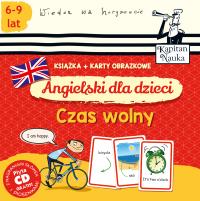 Angielski dla dzieci Czas wolny + karty obrazkowe. Autor: Opracowanie zbiorowe. Dobreksiazki.pl Okładka książki Angielski dla dzieci Czas wolny + karty obrazkowe