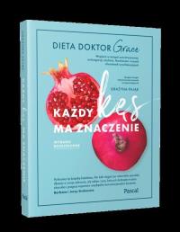 Każdy kęs ma znaczenie. Dieta doktor Grace. Autor: Grażyna Pająk. Dobreksiazki.pl Okładka książki Każdy kęs ma znaczenie. Dieta doktor Grace