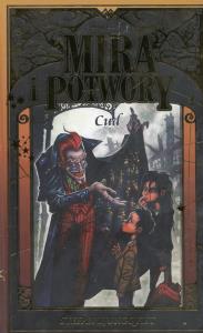 Mira i potwory. Księga IV - Cud. Autor: Ljungqvist Stefan. Dobreksiazki.pl Okładka książki Mira i potwory. Księga IV - Cud