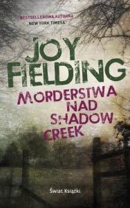 Morderstwa nad Shadow Creek pocket. Autor: Fielding Joy. Dobreksiazki.pl Okładka książki Morderstwa nad Shadow Creek pocket