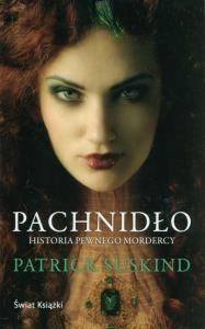Pachnidło pocket. Autor: Suskind Patrick. Dobreksiazki.pl Okładka książki Pachnidło pocket