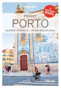 PORTO LONELY PLANET. Autor: Opracowanie zbiorowe. Dobreksiazki.pl Okładka książki PORTO LONELY PLANET