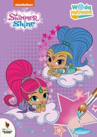 Shimmer & Shine Wodą malowane. Autor: Opracowanie zbiorowe. Dobreksiazki.pl Okładka książki Shimmer & Shine Wodą malowane
