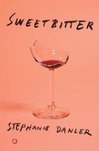 Sweetbitter. Autor: Stephanie Danler. Dobreksiazki.pl Okładka książki Sweetbitter