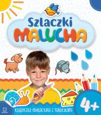 SZLACZKI MALUCHA 4+ KSIĄŻECZKA EDUKACYJNA Z NAKLEJKAMI. Autor: Opracowanie zbiorowe. Dobreksiazki.pl Okładka książki SZLACZKI MALUCHA 4+ KSIĄŻECZKA EDUKACYJNA Z NAKLEJKAMI