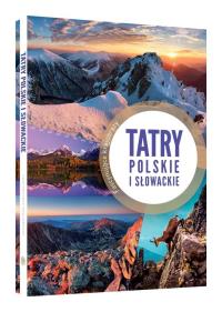 Tatry polskie i słowackie TW SBM. Autor: Opracowanie zbiorowe. Dobreksiazki.pl Okładka książki Tatry polskie i słowackie TW SBM