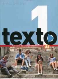 Texto 1 podręcznik PL (LO 4). Autor: Lopes Marie-Jose, Bougnec Jean-Thierry Le. Dobreksiazki.pl Okładka książki Texto 1 podręcznik PL (LO 4)