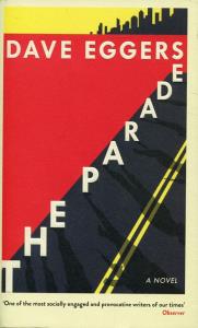 The Parade. Autor: Dave Eggers (red.). Dobreksiazki.pl Okładka książki The Parade
