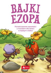 Bajki Ezopa. Autor: Ezop .. Dobreksiazki.pl Okładka książki Bajki Ezopa