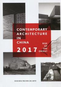 Contemporary Architecture in China 2017. Wydawca: Design Media Publishing. Dobreksiazki.pl Opakowanie Contemporary Architecture in China 2017