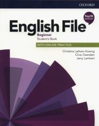 English File 4E Beginner SB + online practice. Autor: Clive Oxenden; Christina Latham-Koenig, Jerry Lam. Dobreksiazki.pl Okładka książki English File 4E Beginner SB + online practice
