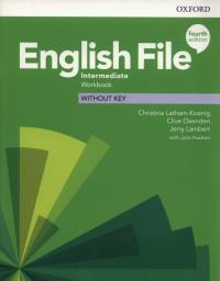 English File 4E Intermediate WB without key OXFORD. Autor: Latham-Koenig Christina, Oxenden Clive, Lambert Jerry. Dobreksiazki.pl Okładka książki English File 4E Intermediate WB without key OXFORD
