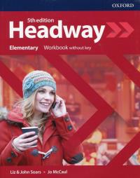 Headway 5E Elementary WB without key OXFORD. Autor: Liz and John Soars, Jo McCall. Dobreksiazki.pl Okładka książki Headway 5E Elementary WB without key OXFORD
