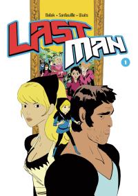 Lastman Tom 1. Autor: Sanlaville. Dobreksiazki.pl Okładka książki Lastman Tom 1
