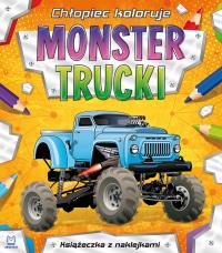 MONSTER TRUCKI CHŁOPIEC KOLORUJE. Autor: Opracowanie zbiorowe. Dobreksiazki.pl Okładka książki MONSTER TRUCKI CHŁOPIEC KOLORUJE