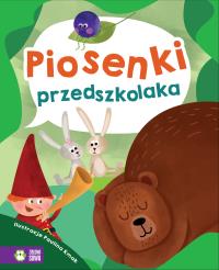 PIOSENKI PRZEDSZKOLAKA. Autor: Opracowanie zbiorowe. Dobreksiazki.pl Okładka książki PIOSENKI PRZEDSZKOLAKA