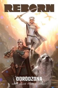 Reborn. Odrodzona. Autor: Mark Millar. Dobreksiazki.pl Okładka książki Reborn. Odrodzona