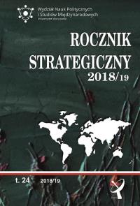 Okładka książki ROCZNIK STRATEGICZNY 2018/19 PRZEGLĄD SYTUACJI POLITYCZNEJ GOSPODARCZEJ I WOJSKOWEJ W ŚRODOWISKU MIĘDZYNARODOWYM POLSKI