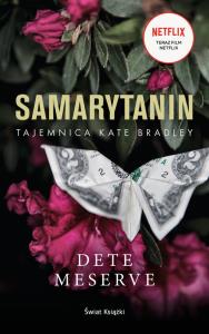 Samarytanin. Autor: Meserve Dete. Dobreksiazki.pl Okładka książki Samarytanin