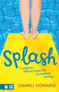 Splash. Autor: Howard Charli. Dobreksiazki.pl Okładka książki Splash