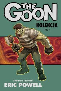 The Goon t.2. Autor: Powell Eric. Dobreksiazki.pl Okładka książki The Goon t.2