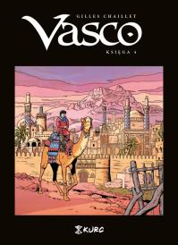 Vasco Księga 4. Autor: Gilles Chaillet. Dobreksiazki.pl Okładka książki Vasco Księga 4