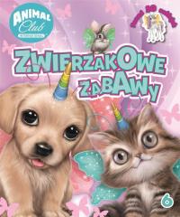 Animal Club 6 Zwierzakowe zabawy. Autor: Opracowanie zbiorowe. Dobreksiazki.pl Okładka książki Animal Club 6 Zwierzakowe zabawy