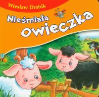 Bajki dla malucha - Nieśmiała owieczka. Autor: Drabik Wiesław. Dobreksiazki.pl Okładka książki Bajki dla malucha - Nieśmiała owieczka