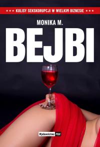 BEJBI. Autor: Monika M.. Dobreksiazki.pl Okładka książki BEJBI