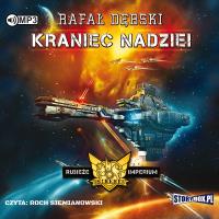 CD MP3 KRANIEC NADZIEI RUBIEŻE IMPERIUM TOM 1. Autor: Dębski Rafał. Dobreksiazki.pl Okładka książki CD MP3 KRANIEC NADZIEI RUBIEŻE IMPERIUM TOM 1