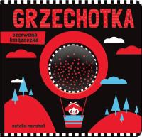 Grzechotka. Czerwona książeczka. Autor: Opracowanie zbiorowe. Dobreksiazki.pl Okładka książki Grzechotka. Czerwona książeczka