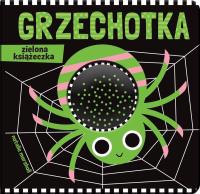 Grzechotka. Zielona książeczka. Autor: Opracowanie zbiorowe. Dobreksiazki.pl Okładka książki Grzechotka. Zielona książeczka