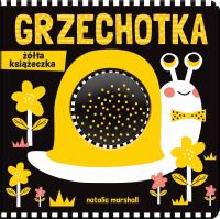 Grzechotka. Żółta książeczka. Autor: Opracowanie zbiorowe. Dobreksiazki.pl Okładka książki Grzechotka. Żółta książeczka