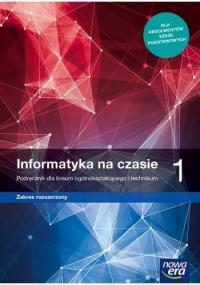 Informatyka LO Na czasie Podr. ZR NE. Autor: Mazur Janusz W., Janusz S. Wierzbicki, Paweł Perekie. Dobreksiazki.pl Okładka książki Informatyka LO Na czasie Podr. ZR NE