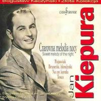 Jan Kiepura. Czarowna melodia nocy. Wydawca: CASA GRANDE. Dobreksiazki.pl Opakowanie Jan Kiepura. Czarowna melodia nocy