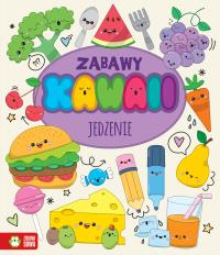 JEDZENIE ZABAWY KAWAII. Autor: Opracowanie zbiorowe. Dobreksiazki.pl Okładka książki JEDZENIE ZABAWY KAWAII