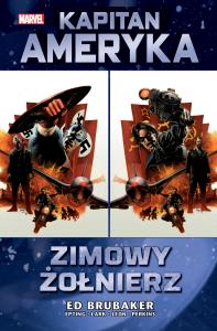 Kapitan Ameryka T.1 Zimowy Żołnierz. Autor: Opracowanie zbiorowe. Dobreksiazki.pl Okładka książki Kapitan Ameryka T.1 Zimowy Żołnierz